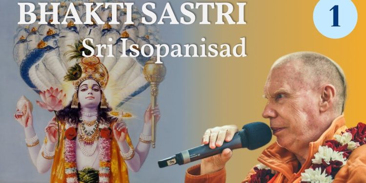 Sri Isopanisad | HH Bhakti Caitanya Swami